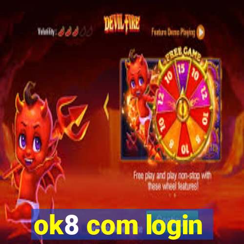 ok8 com login